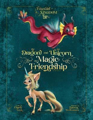 The Dragon and the Unicorn 1
