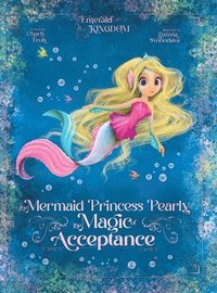 bokomslag The Mermaid Princess Pearly