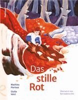 Pierloot Mathieu - Das stille Rot, Inbunden