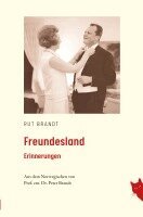 Rut Brandt - Freundesland, Häftad