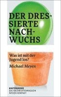 Der dressierte Nachwuchs 1