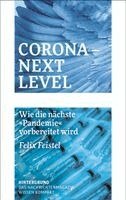 Felix Feistel - Corona - Next Level, Häftad