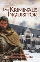 Manfred Schumacher - Der Kriminale Inquisitor, Häftad