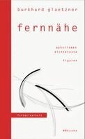 Burkhard Glaetzner - fernnähe, Inbunden