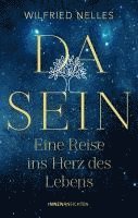 Dasein - Eine Reise ins Herz des Lebens 1