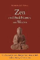 bokomslag Zen und Buddhismus im Westen