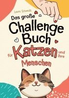 bokomslag Das große Challenge-Buch für Katzen und ihre Menschen