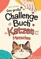 Das große Challenge-Buch für Katzen und ihre Menschen 1