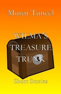 bokomslag Wilma's Treasure Trunk