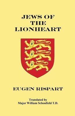 Eugen Rispart, Stephen A Engelking - Jews of the Lionheart, Häftad