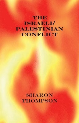 bokomslag Israeli/Palestinian Conflict
