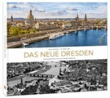 Peter Ufer - Bildband Das neue Dresden, Inbunden