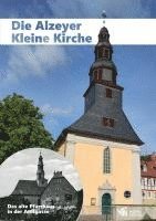 bokomslag Die Alzeyer Kleine Kirche