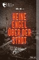 Keine Engel über der Stadt 1