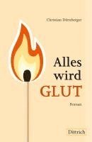 bokomslag Alles wird GLUT