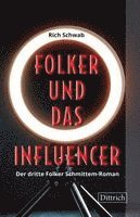 Folker und das Influencer