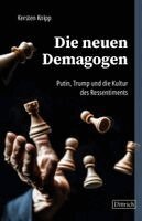 Kersten Knipp - Die neuen Demagogen, Häftad