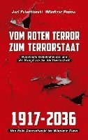 Vom roten Terror zum Terrorstaat 1