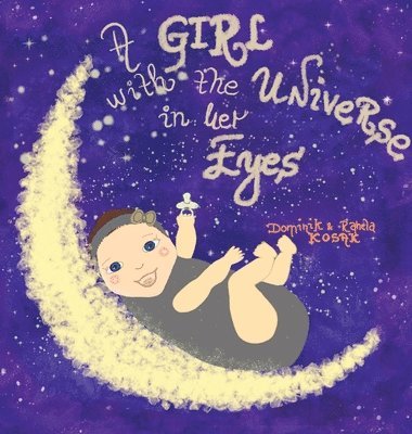 A girl with the universe in her eyes 1