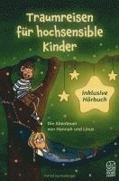 bokomslag Traumreisen für hochsensible und empfindsame Kinder inklusive gratis Hörbuch