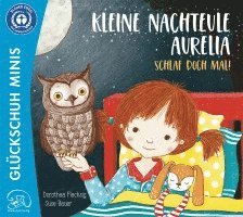 bokomslag Kleine Nachteule Aurelia. Schlaf doch mal!