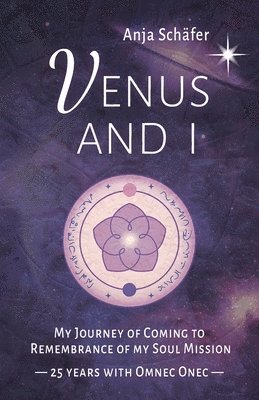 Anja Schäfer - Venus and I, Häftad