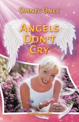 bokomslag Angels Don't Cry