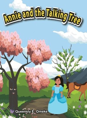 Annie and the Talking Tree 1