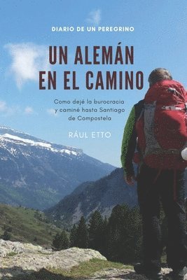Raúl Etto - alemán en el Camino, Häftad