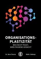 Nora Cavara, Malte Siekaup - Organisationsplastizität, Häftad