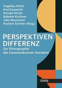 bokomslag Perspektivendifferenz: Zur Ethnographie des kommunikativen Handelns