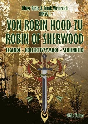 Von Robin Hood zu Robin of Sherwood