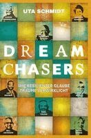 Uta Schmidt - Dream Chasers, Häftad