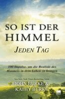 John Kathy Burke - So ist der Himmel - Jeden Tag, Häftad