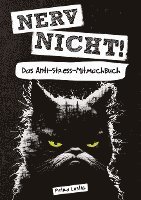 Nerv nicht! Das Anti-Stress-Mitmachbuch 1