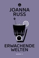 Joanna Russ - Erwachende Welten, Häftad