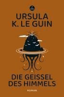 Ursula K. Le Guin - Die Geißel des Himmels, Häftad