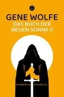 Gene Wolfe - Das Buch der neuen Sonne II, Häftad. Tillgänglighet: Lägg i varukorg