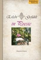 bokomslag Erlebt * Gefühlt in Poesie