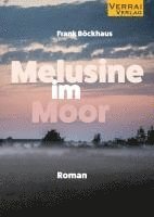 bokomslag Melusine im Moor