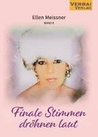 Ellen Meissner - Finale stimmen dröhnen laut, Inbunden