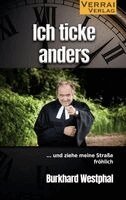 Burkhard Westphal - Ich ticke anders -, Häftad