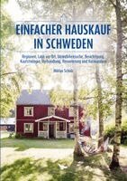Miklas Scholz - Einfacher Hauskauf in Schweden, Häftad. Tillgänglighet: Lägg i varukorg