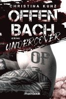 Christina Kunz - Offenbach Undercover, Häftad