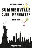 bokomslag Summerville Club Manhattan