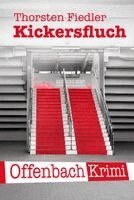 Thorsten Fiedler - Kickersfluch, Häftad