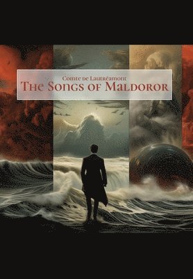 Comte de Lautréamont - Songs of Maldoror, Inbunden