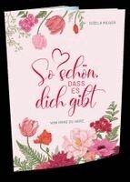 Gisela Rieger - So schön, dass es dich gibt, Häftad