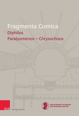 Prof. Dr. Ioanna Karamanou - FrC 25.2 Diphilos frr. 59-85, Inbunden