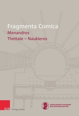 Christian Orth - Fragmenta Comica 24.5 Menandros, Inbunden